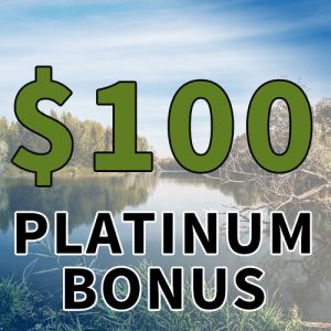 $100 Platinum Bonus